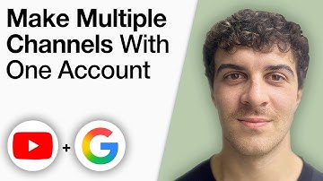 How To Make Multiple YouTube Channels With One Google Account [2025 Full Guide]