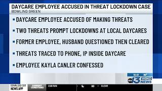 Daycare employee arrested for threats that triggered lockdowns