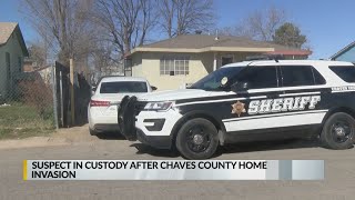 Suspect in custody after Chaves County home invasion
