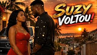 SUZY VOLTOU… MAS NÃO FOI POR AMOR 💔 | Kizomba 2026