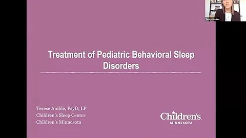 Treatment of Pediatric Behavioral Sleep Disorders