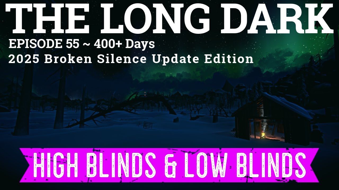 Long Dark - Interloper 50 Days in Every Zone - Ep. 55 ~ Going To Both Hunting Blinds