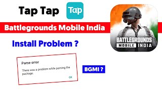 Battleground Mobile India Not Install Problem !! Tap Tap battleground mobile india install problem