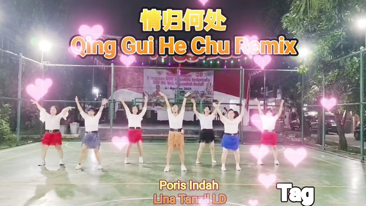 情归何处 Qing Gui He Chu Remix Line Dance (Demo : Lina Tanzil & Friends Poris Indah) - 201025