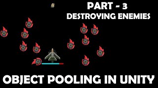 Object Pooling in Unity | Destroying Enemies #3