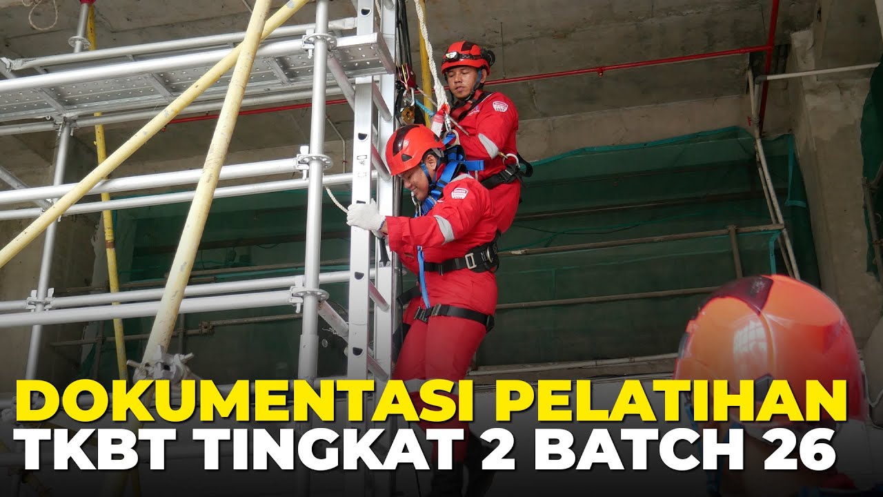 Thumbnail for Tenaga Kerja Bangunan Tinggi Tingkat 2 (TKBT) Batch 26