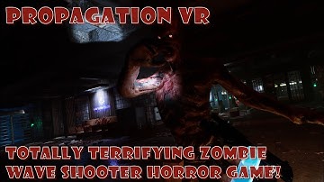 Propagation VR (Tutorial, First Life, First Full Level; Solo) Played on Index