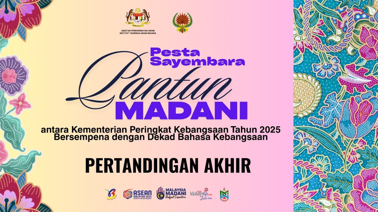 Pertandingan Akhir Pesta Sayembara Pantun MADANI antara Kementerian Peringkat Kebangsaan Tahun 2025