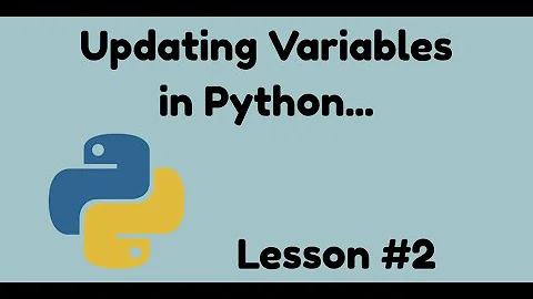 Updating Variables || Python for BEGINNERS || The World of Code