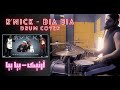 Rnick bia bia drum cover        