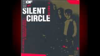 Silent Circle  - Stop The Rain In The Night (No Rain Mix)