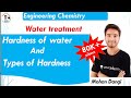 Hardness of water | types of hardness | engineering chemistry | water treatment | water softening