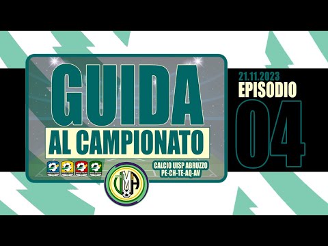 GUIDA AL CAMPIONATO | EP.04 | #calcio #uisp #abruzzo