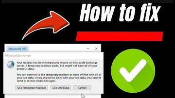 Solved - Your mailbox has been temporarily moved to Microsoft Exchange Server