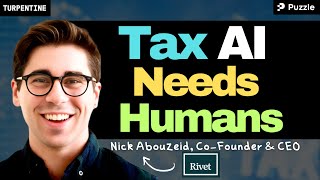 Why AI Tax Tools Fail the QSBS Test, with Nick Abouzeid of Rivet