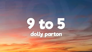 Dolly Parton - 9 To 5 (Lyrics)