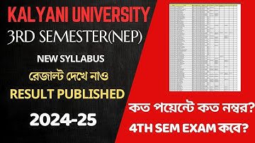 kalyani university nep 3rd semester results published 2024-2025 | sgpa point? nep 4th sem exam date