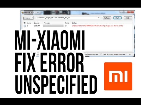 mi-flash-tools-unspecified-error0x80004005flash-system-error