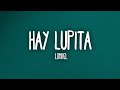 LOMIIEL - HAY LUPITA (Letra/Lyrics)