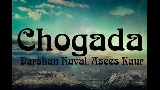 Chogada (Lyrics) | Loveyatri | Aayush Sharma | Warina Hussain | Darshan Raval, Lijo-DJ Chetas