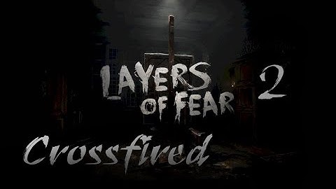 Dark secrets everywhere!///Layers of fear #2