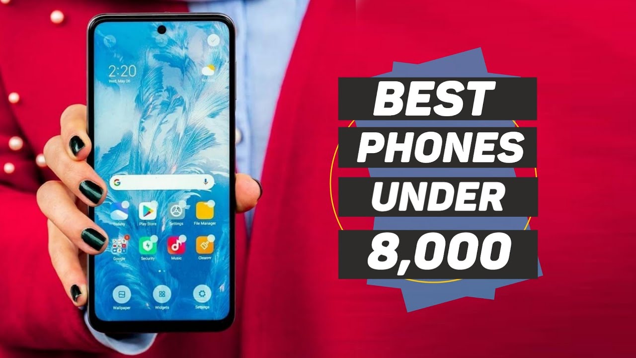 Best 5 Budget Smartphones Under 8,000 in May 2020 Best Gaming Phones