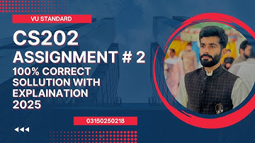 CS202 Assignment 2 Solution Fall 2025 | CS202 Assignment No 2 | Vu Standard