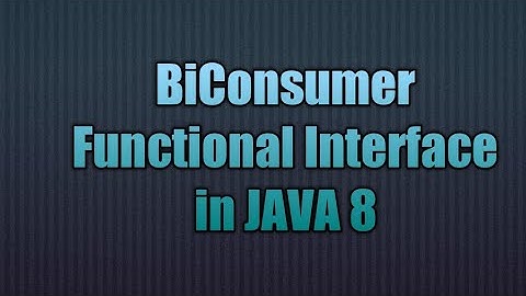 BiConsumer FunctionalInterface in JAVA 8 | writing Lambda for BiConsumer FunctionalInterface