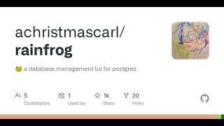 GitHub - achristmascarl/rainfrog: 🐸 a database management tui for postgres