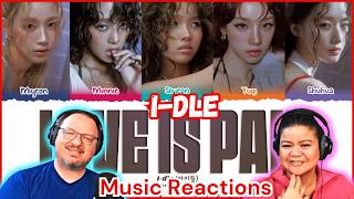 I-DLE (아이들) Love is Pain (Color-coded Lyric Video) Couple Reaction!