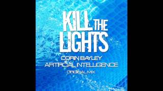 Corin Bayley - Artificial Intelligence (Original Mix)