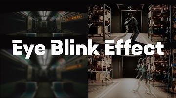 Eye Blink Effect | Setup & Preview