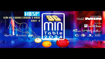 Lục Hoàng Phúc vs Long Hồng - ROUND 1 | Giải Billiards 3C HBSF-3 Cúp Min Table 2024