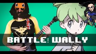 Pokemon - Battle! Wally "Epic Metal" Cover/Remix (Little V) chords