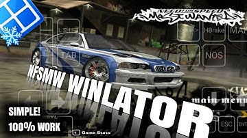 How to play Need For Speed Most Wanted Black Edition on Android (Winlator)
