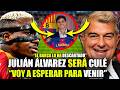 🚨BOMBAZO en el BARCELONA🚨JULIAN ÁLVAREZ FICHARÁ por el BARÇA😱LAPORTA DESCARTA A OSIMHEN