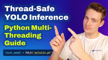 How to Perform Thread Safe Inference with Ultralytics YOLO Models in Python | Multi-Threading 🚀