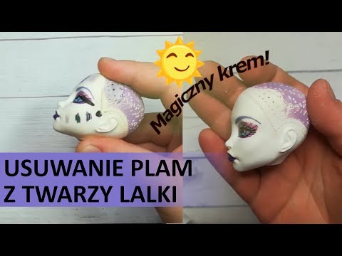 DIY Jak usunąć plamy z twarzy lalki. Lalkowy tutorial