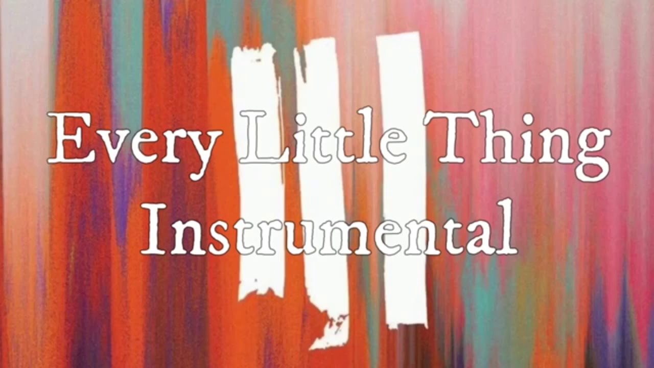 Every Little Thing Instrumental - Hillsong Young & Free