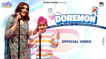 Doremon (Official Video) | Mannat Noor | Bismaad Singh | Sachin Ahuja | Latest Song 2024