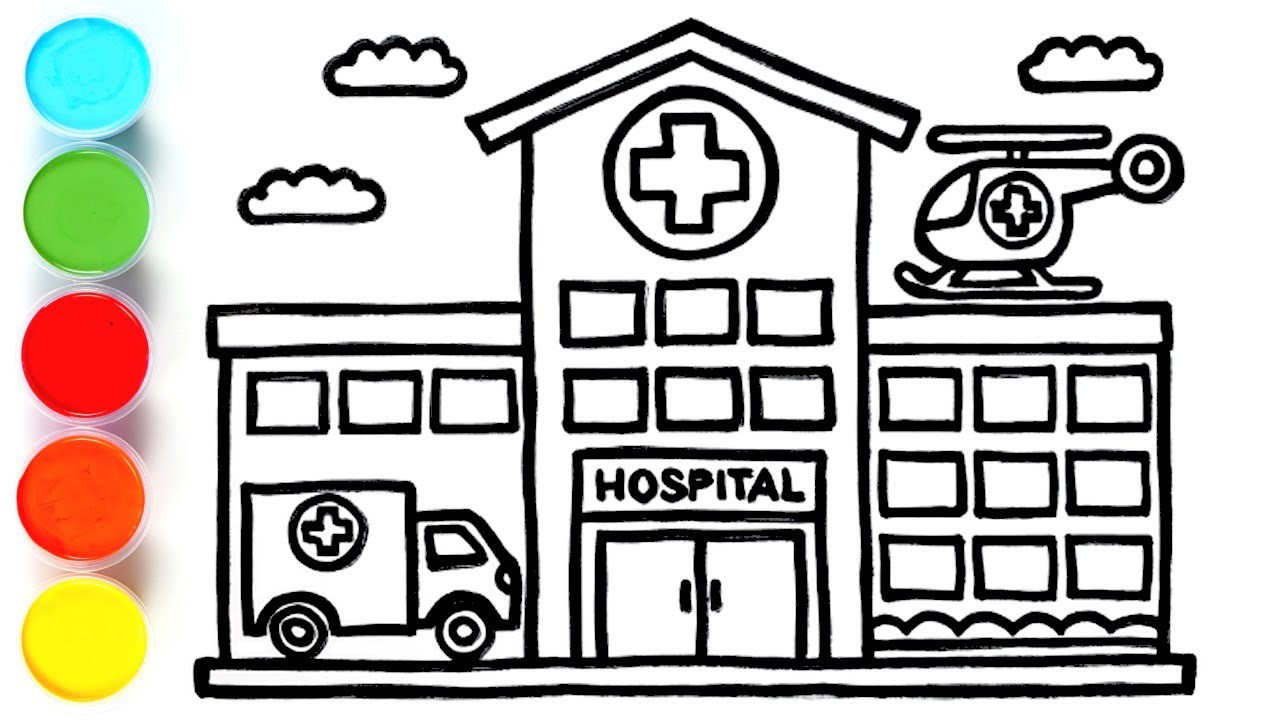 Hospital Building Drawing, Painting, Coloring for Kids & Toddlers Let