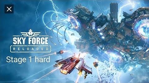 Sky force reloaded stage 1 hard