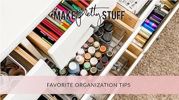CRAFT ORGANIZATION TIPS