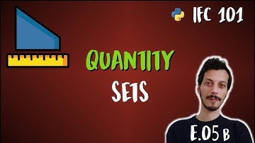 Ifc Quantity Sets with ifcopenshell (IFC 101 - E.05 Part 2)