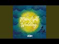 Moonlight Wedding (K’s Sunset Lovers Mix)