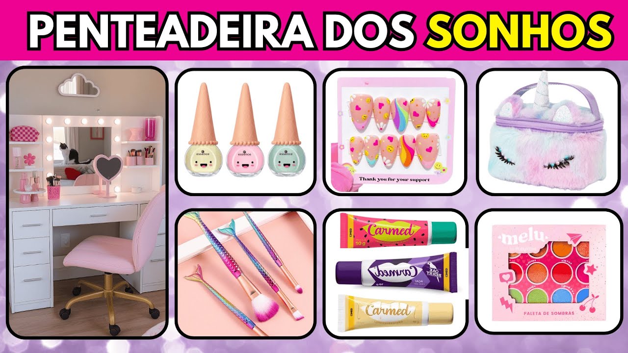 💄✨ MONTE SUA PENTEADEIRA DOS SONHOS - Maquiagem, Pincéis, Gloss 💅 