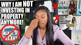 Why I'm NOT Investing in property any more, and what I'm doing with my money instead!