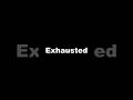 😴 What Does Exhausted Mean? #learnenglish  #englishvocabulary  #exhaustedgamers