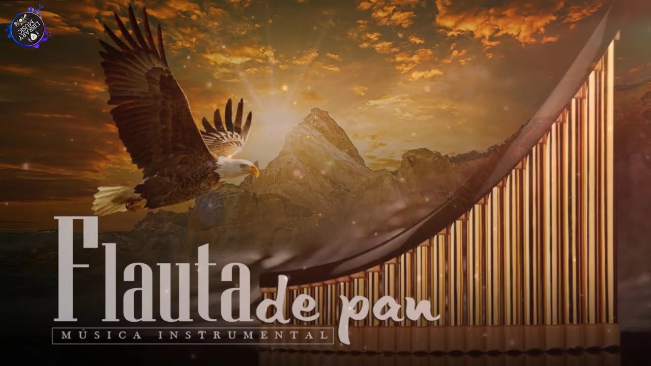 Flauta De Pan - La Mejor Seleccion De Música Instrumental - YouTube