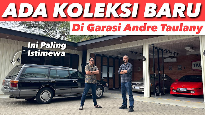 GEREBEK GARASI BARU ANDRE TAULANY YANG MAKIN KEREN LAGI